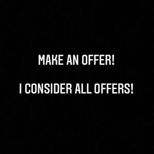 Make me an offer on anything for sale!